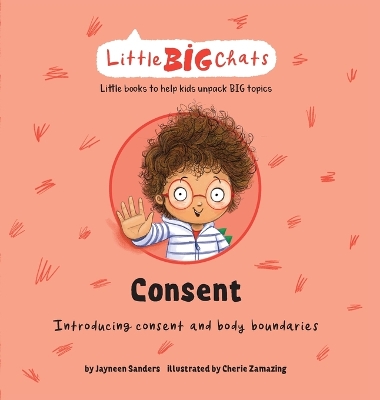 Consent: Introducing consent and body boundaries book