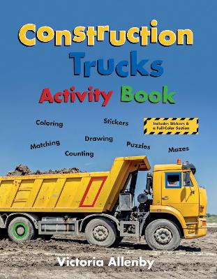 Construction Trucks Activity Book book