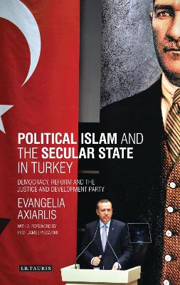 Political Islam and the secular state in Turkey book