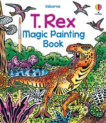 T. Rex Magic Painting Book book