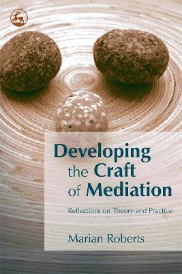 Developing the Craft of Mediation book