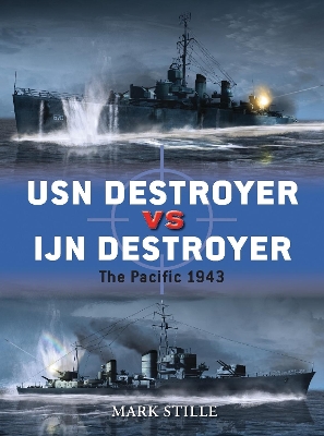 USN Destroyer vs IJN Destroyer book