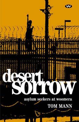 Desert Sorrow by Tom Mann