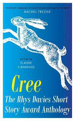 Cree: The Rhys Davies Short Story Anthology book