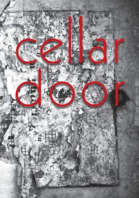 Cellar Door: The University of Sydney Student Anthology 2008 book