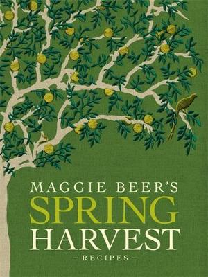 Maggie Beer's Spring Harvest Recipes book