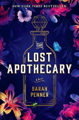 The Lost Apothecary: New York TImes Bestseller book