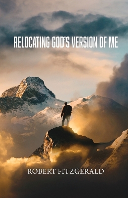 Relocating God's Version of Me book