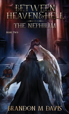 Between Heaven & Hell: The Nephilim book