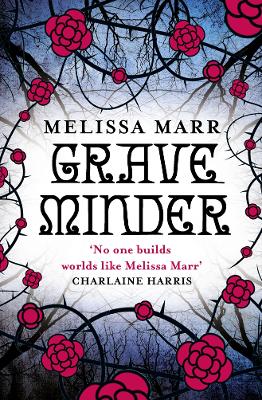 Graveminder by Melissa Marr