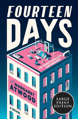 Fourteen Days by Margaret Atwood