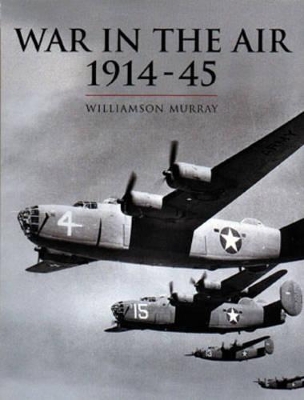 War in the Air, 1914-45 book