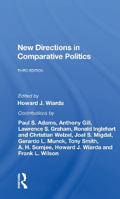 New Directions In Comparative Politics, Third Edition by Howard Wiarda