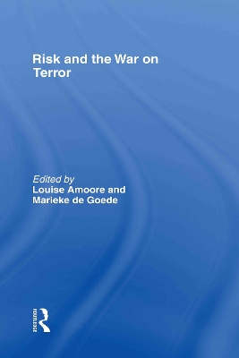 Risk and the War on Terror book