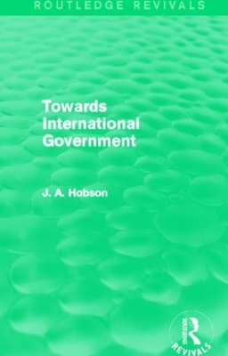Towards International Government book