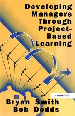 Developing Managers Through Project-Based Learning by Bryan Smith