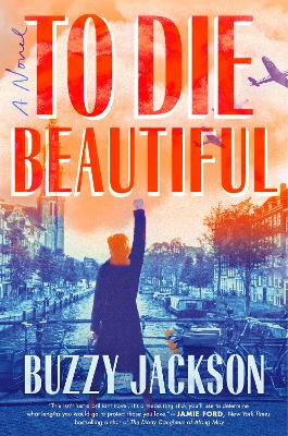 To Die Beautiful: A Novel book