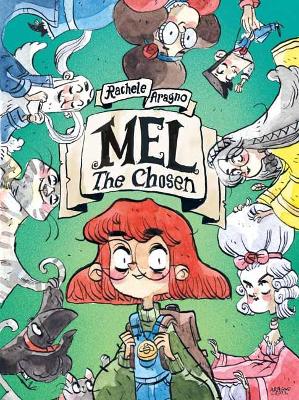 Mel The Chosen book