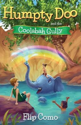 Humpty Doo and the Coolabah Gully book