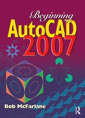 Beginning AutoCAD 2007 book