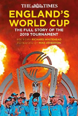 The Times England's World Cup: The Full Story of the 2019 Tournament book