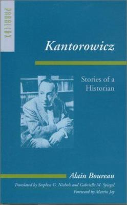 Kantorowicz: Stories of a Historian book