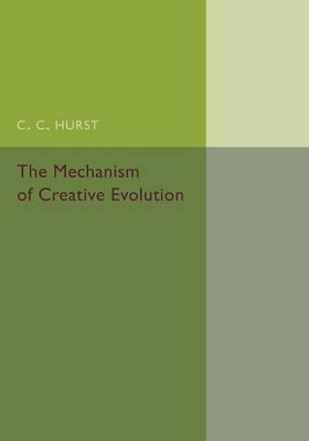 Mechanism of Creative Evolution book