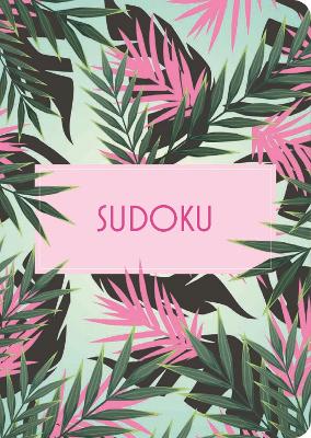 Sudoku: Over 130 Puzzles book