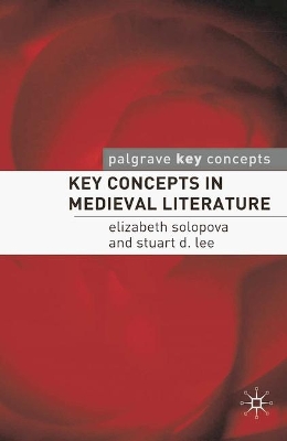 Key Concepts in Medieval Literature book