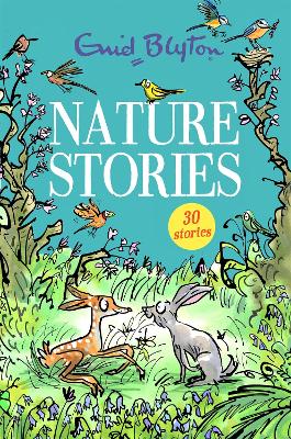 Nature Stories: Contains 30 classic tales book