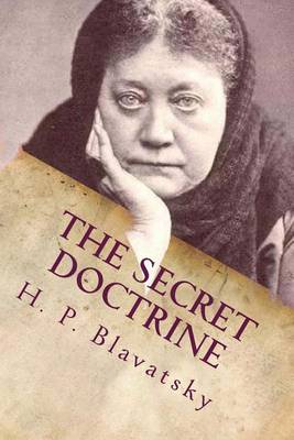 Secret Doctrine by H. P. Blavatsky