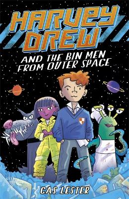 Harvey Drew and The Bin Men From Outer Space book