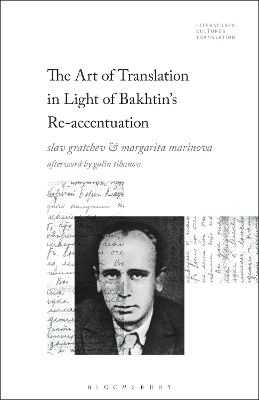 The Art of Translation in Light of Bakhtin's Re-accentuation book