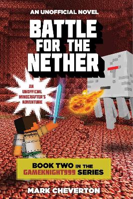 Battle for the Nether by Mark Cheverton