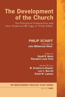 The Development of the Church by Dr Philip Schaff