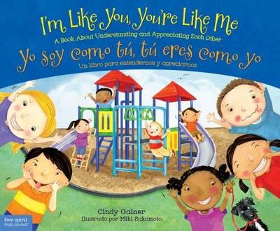 I'm Like You, You're Like Me / Yo Soy Como Tu, Tu Eres Como Yo book