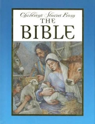 Children's Stories from the Bible by Saviour Pirotta