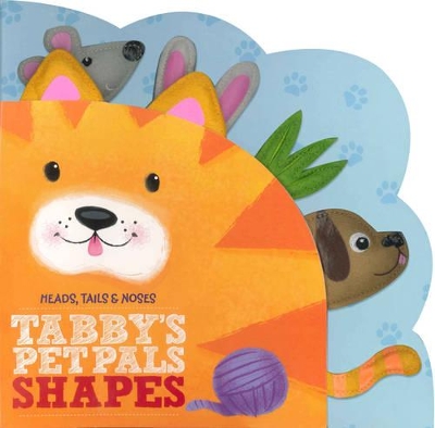 Tabby's Pet Pals - Shapes book