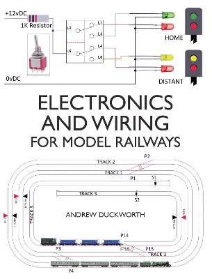 Electronics and Wiring for Model Railways book