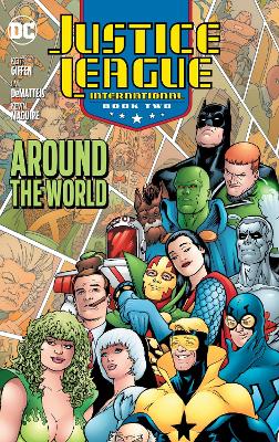 Justice League International Book Two: Around the World: (2025 Edition) book