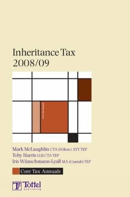 Inheritance Tax: Tax Annual: 2008-2009 book