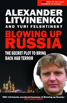 Blowing Up Russia book