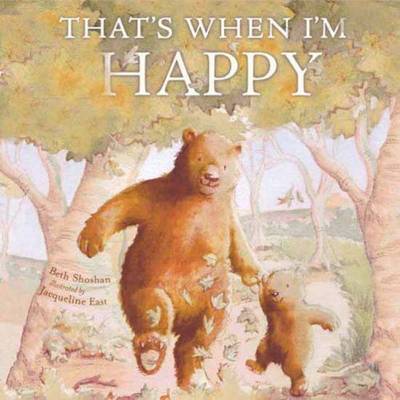 That's When I'm Happy book