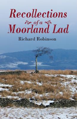 Recollections of a Moorland Lad book