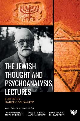 The Jewish Thought and Psychoanalysis Lectures book