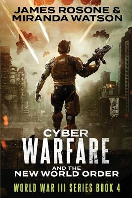 Cyber-Warfare: And the New World Order book