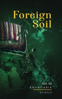 Foreign Soil: Volume III book