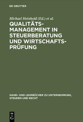 Qualit�tsmanagement in Steuerberatung Und Wirtschaftspr�fung book