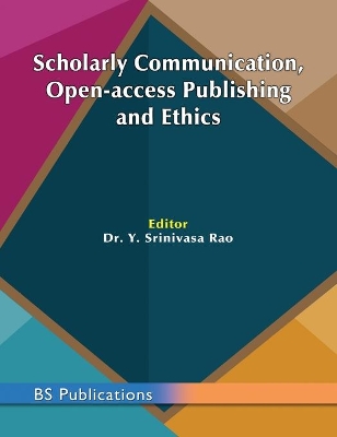 Scholarly Communication, Open-access Publishing and Ethics book