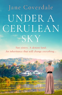 Under A Cerulean Sky by Jane Coverdale